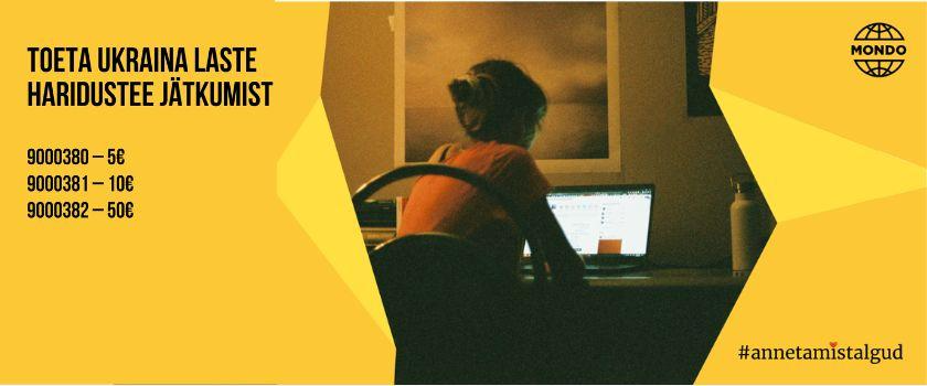 Toeta Mondoga Ukraina laste haridustee jätkumist