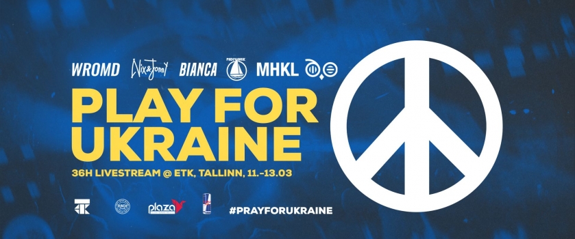 Play For Ukraine - toetame Ukraina sõjapõgenikke