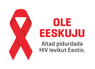 Ole eeskuju – aita pidurdada HIV levikut Eestis! (Kohtla-Järve)